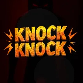 Knock Knock