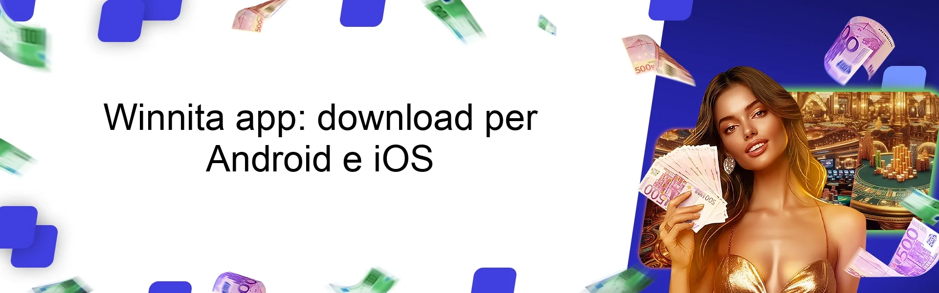 Winnita app: download per Android e iOS